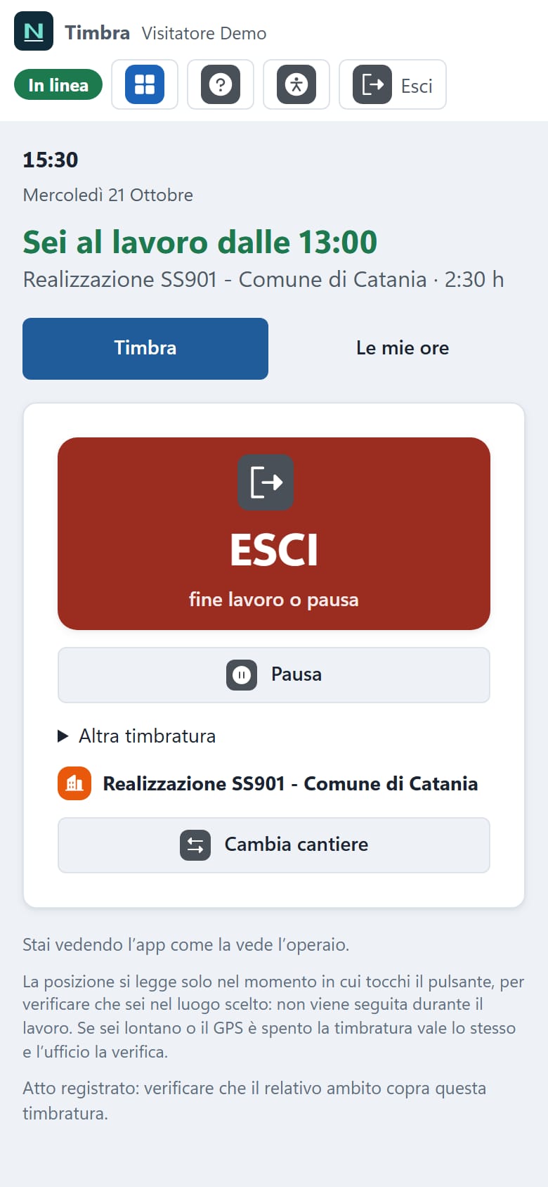 Pagina Timbra sul telefono: «Sei al lavoro dalle 13:00», pulsante ESCI, Pausa e Cambia cantiere
